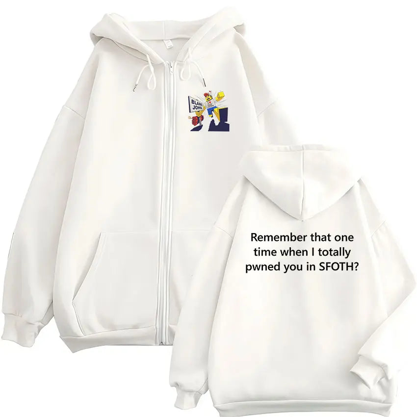 Funny Blame John Meme Zipper Hoodie Shedletsky Forsaken Fashion Autumn/Winter Sweatshirt Men Women Casual Oversized Coats Hoody - Matrix Studios