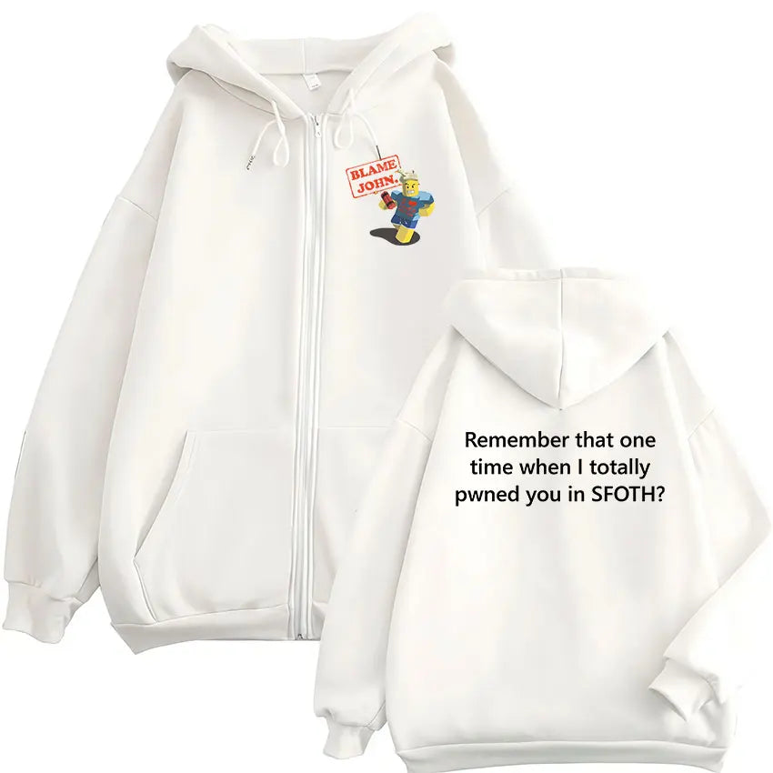 Funny Blame John Meme Zipper Hoodie Shedletsky Forsaken Fashion Autumn/Winter Sweatshirt Men Women Casual Oversized Coats Hoody - Matrix Studios