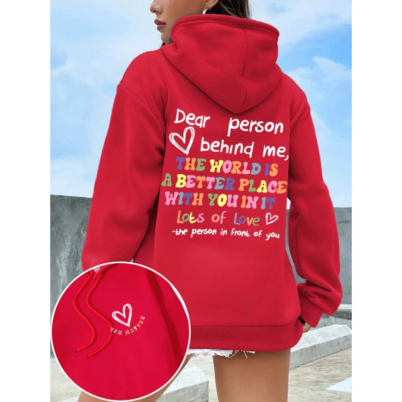 Dear Person Behind Me Hoodie Women Colored Letters Warm Fleece Woman Hoody Fur-liner Spring Autumn Hoodies Y2K Casual Tops - Matrix Studios