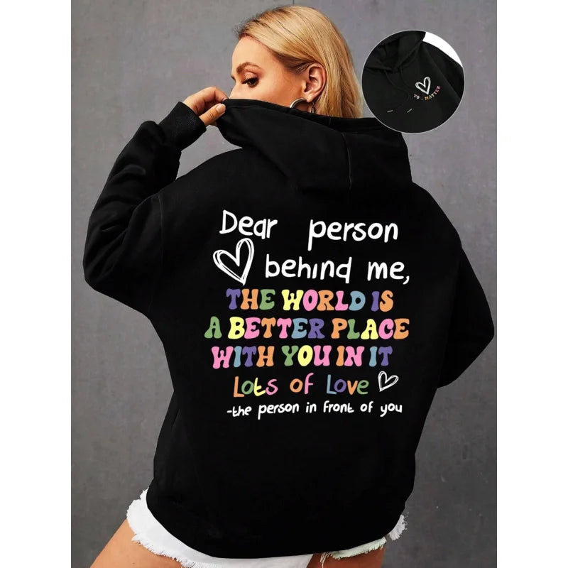 Dear Person Behind Me Hoodie Women Colored Letters Warm Fleece Woman Hoody Fur-liner Spring Autumn Hoodies Y2K Casual Tops - Matrix Studios
