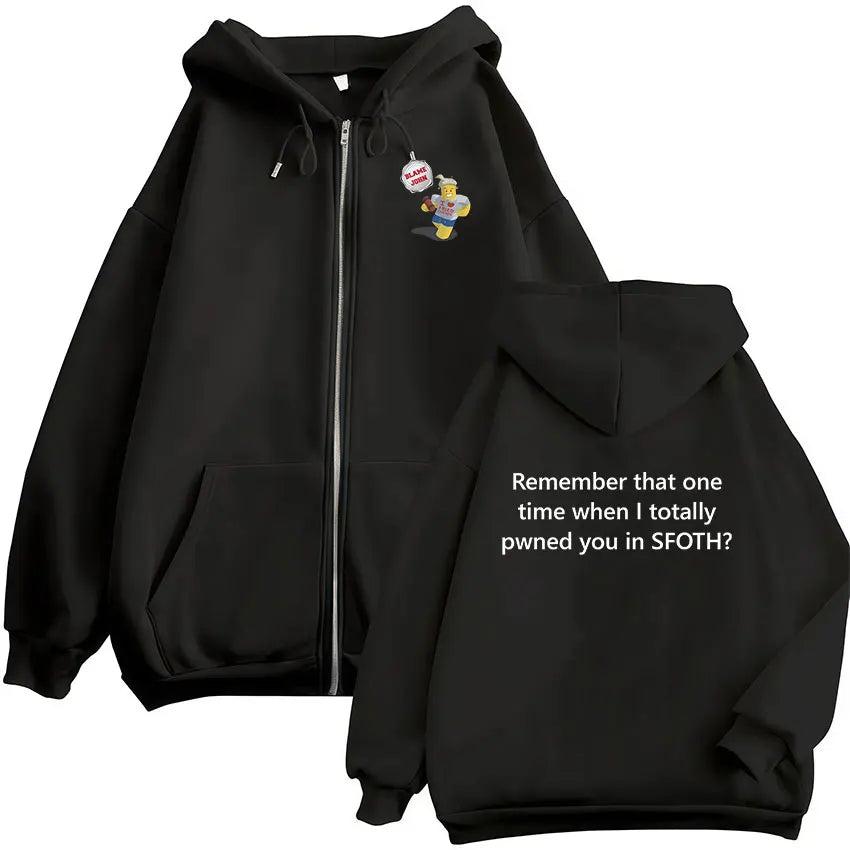 Funny Blame John Meme Zipper Hoodie Shedletsky Forsaken Fashion Autumn/Winter Sweatshirt Men Women Casual Oversized Coats Hoody - Matrix Studios